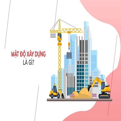MẬT ĐỘ XÂY DỰNG LÀ GÌ?